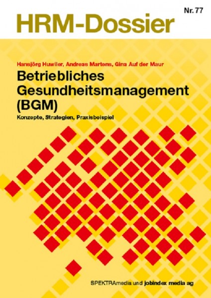 Nr. 77: Betriebliches Gesundheitsmanagement